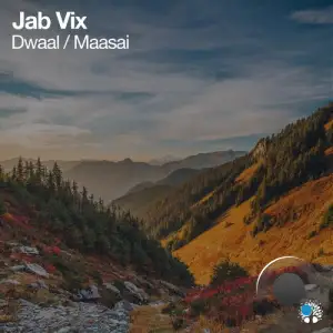  Jab Vix - Dwaal / Maasai (2024) 