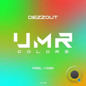  DEZZOUT - Feel Vibe (2024) 