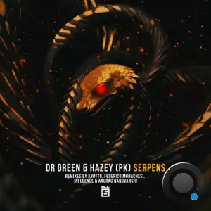  Dr Green & HAZEY (PK) - Serpens (2024) 