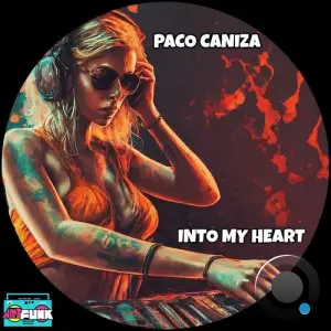  Paco Caniza - Into My Heart (2024) 