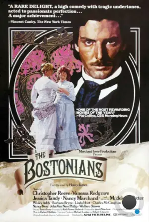 Бостонцы / The Bostonians (1984)