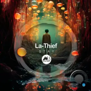  La-Thief - Stay (2024) 