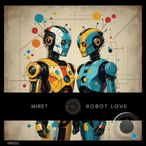  Miret - Robot Love (2024) 