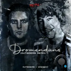  Outsiders & Vinzzent - Dromendans (Outsiders Extended Remix) (2024) 