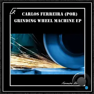  Carlos Ferreira (POR) - Grinding Wheel Machine (2024) 