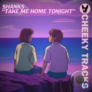  Shanks - Take Me Home Tonight (2024) 