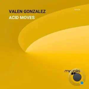  Valen Gonzalez - Acid Moves (2024) 