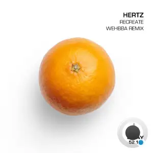  Hertz - Recreate (Wehbba Remix) (2024) 