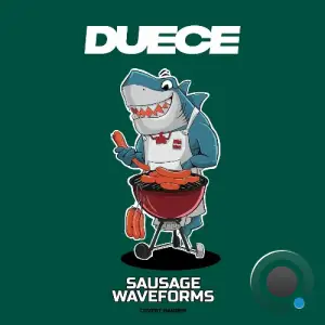  Duece - Sausage Waveforms (2024) 