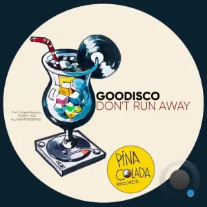  GooDisco - Don't Run Away (2024) 