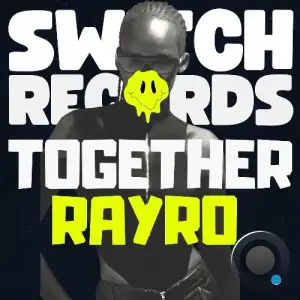  Ray Ro - Together (2024) 