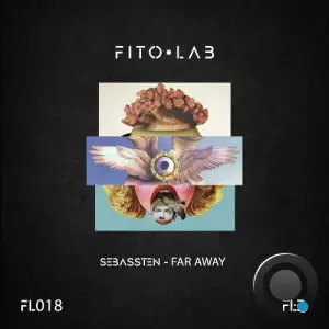  Sebassten - Far Away (2024) 