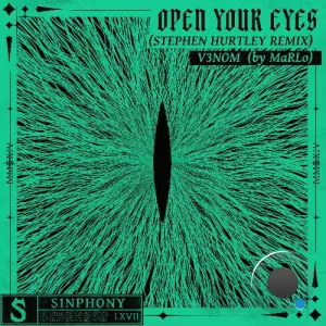  Marlo Pres. V3NOM - Open Your Eyes (Stephen Hurtley Extended Remix) (2024) 