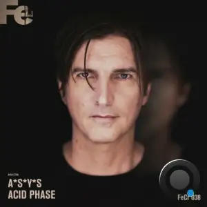  A*S*Y*S - Acid Phase (Original Mix) (2024) 