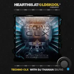  Thaman - Techno Clx 164 (2024-09-09) 