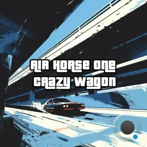  Air Horse One - Crazy Wagon (2024) 