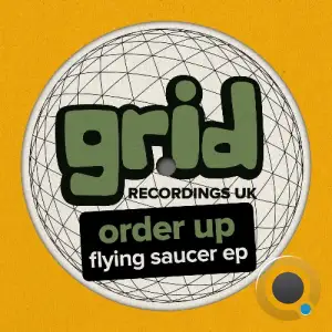  Order Up - Flying Saucer (2024) 