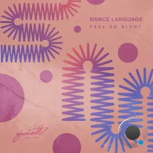  Dance Language - Feel so Right (2024) 