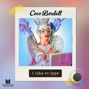  Coco Bordell - I Like To Type (2024) 