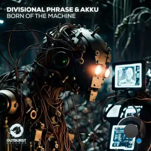  Divisional Phrase & Akku - Born Of The Machine (2024) 