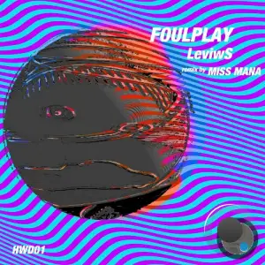  LeviwS - Foul Play (2024) 