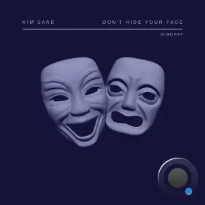  Kim Sane - Don't Hide Your Face (2024) 