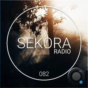  Uoak - Sekora Radio 082 (2024-09-14) 