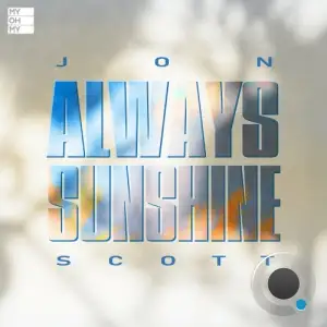  Jon Scott - Always sunshine (2024) 