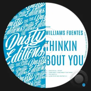  Williams Fuentes - Thinkin Bout You (2024) 