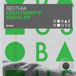  Reithia - Everybody's Equal (2024) 