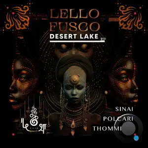  Lello Fusco - Desert Lake (2024) 