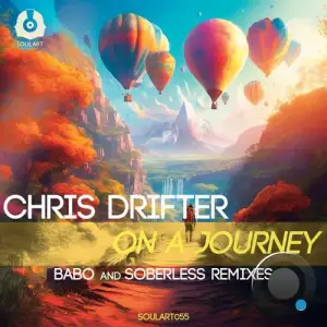  Chris Drifter - On a Journey (the Remixes) (2024) 