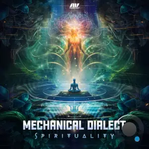  Mechanical Dialect - Spirituality (2024) 