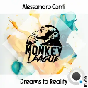  Alessandro Conti - Dreams To Reality (2024) 