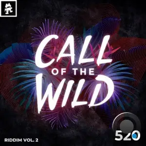  Monstercat - Monstercat Call of the Wild 520 (Riddim Vol. 2) (2024) 