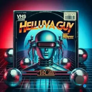  VHS Celebs - Helluva Guy (2024) 