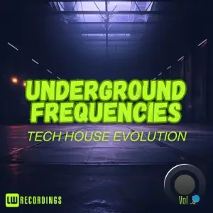  Underground Frequencies: Tech-House Evolution, Vol. 05 (2024) 