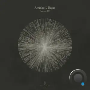  Alvinho L Noise - Pressa (2024) 