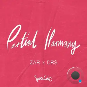  Zar & DRS - Partial Harmony (2024) 