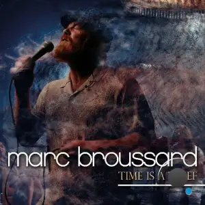  Marc Broussard - Time Is A Thief (2024) 