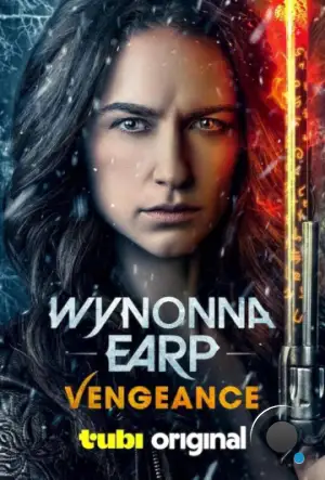 Вайнона Эрп: Месть / Wynonna Earp: Vengeance (2024)