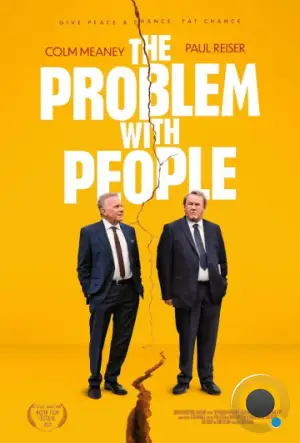 Проблемы с людьми / The Problem with People (2024)