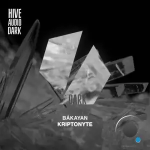  Bakayan - Kriptonyte (2024) 