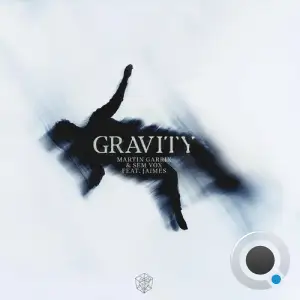  Martin Garrix X Sem Vox X Jaimes - Gravity (2024) 