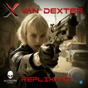  Van Dexter - Replikant (2024) 