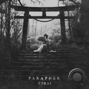  Parapher - Y​Ō​KAI (2024) 