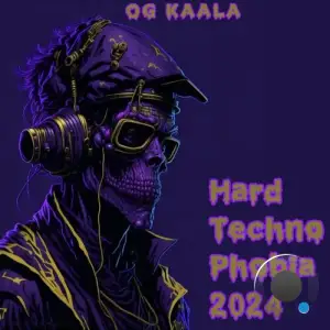  OG KAALA - Hard Techno Phobia 2024 (2024) 