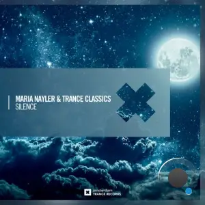  Maria Nayler & Trance Classics - Silence (2024) 