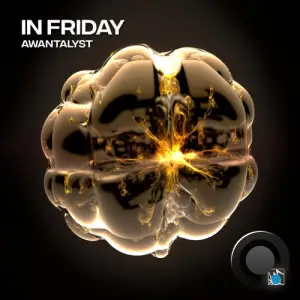  Awantalyst - In Friday (2024) 