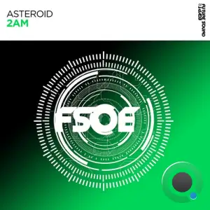  Asteroid - 2AM (2024) 